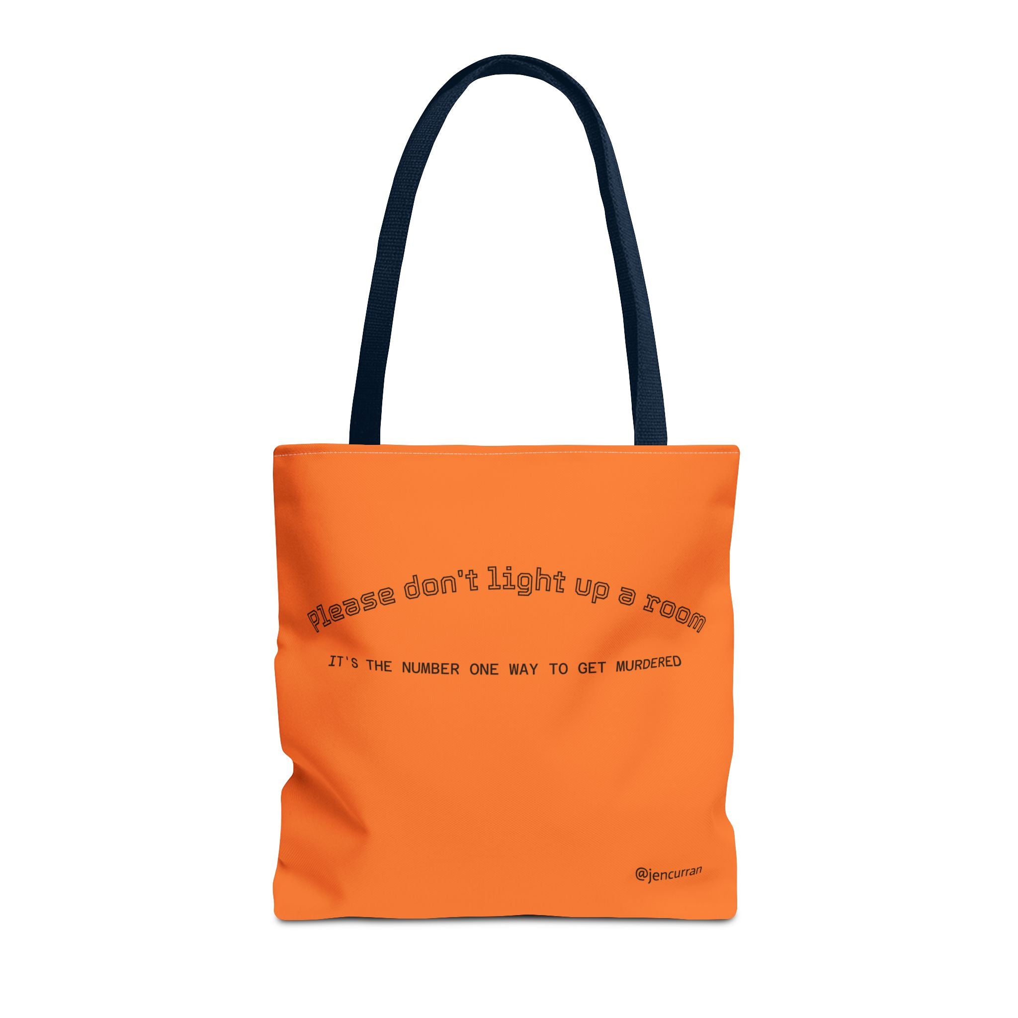 Stay Alive Tote - Orange
