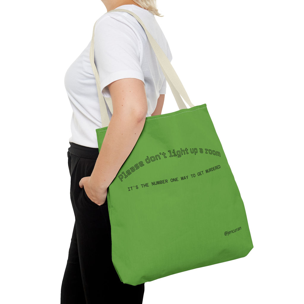 Stay Alive Tote - Green