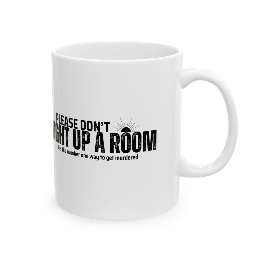 Stay Alive - White Ceramic Mug (11oz, 15oz)
