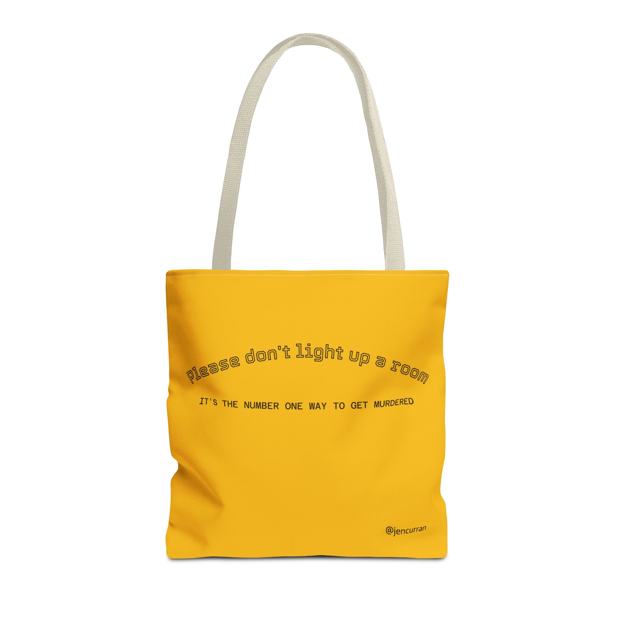 Stay Alive Tote - Yellow