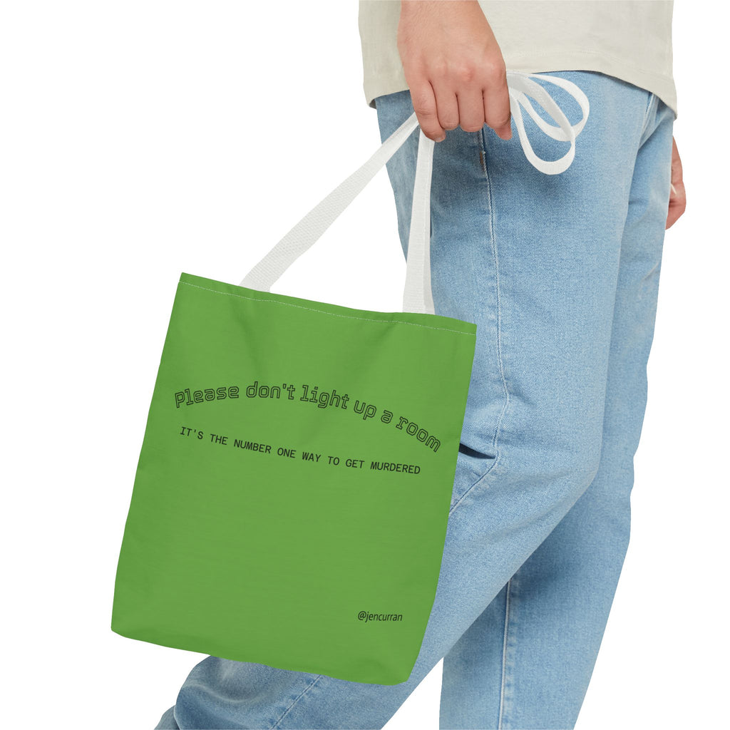 Stay Alive Tote - Green
