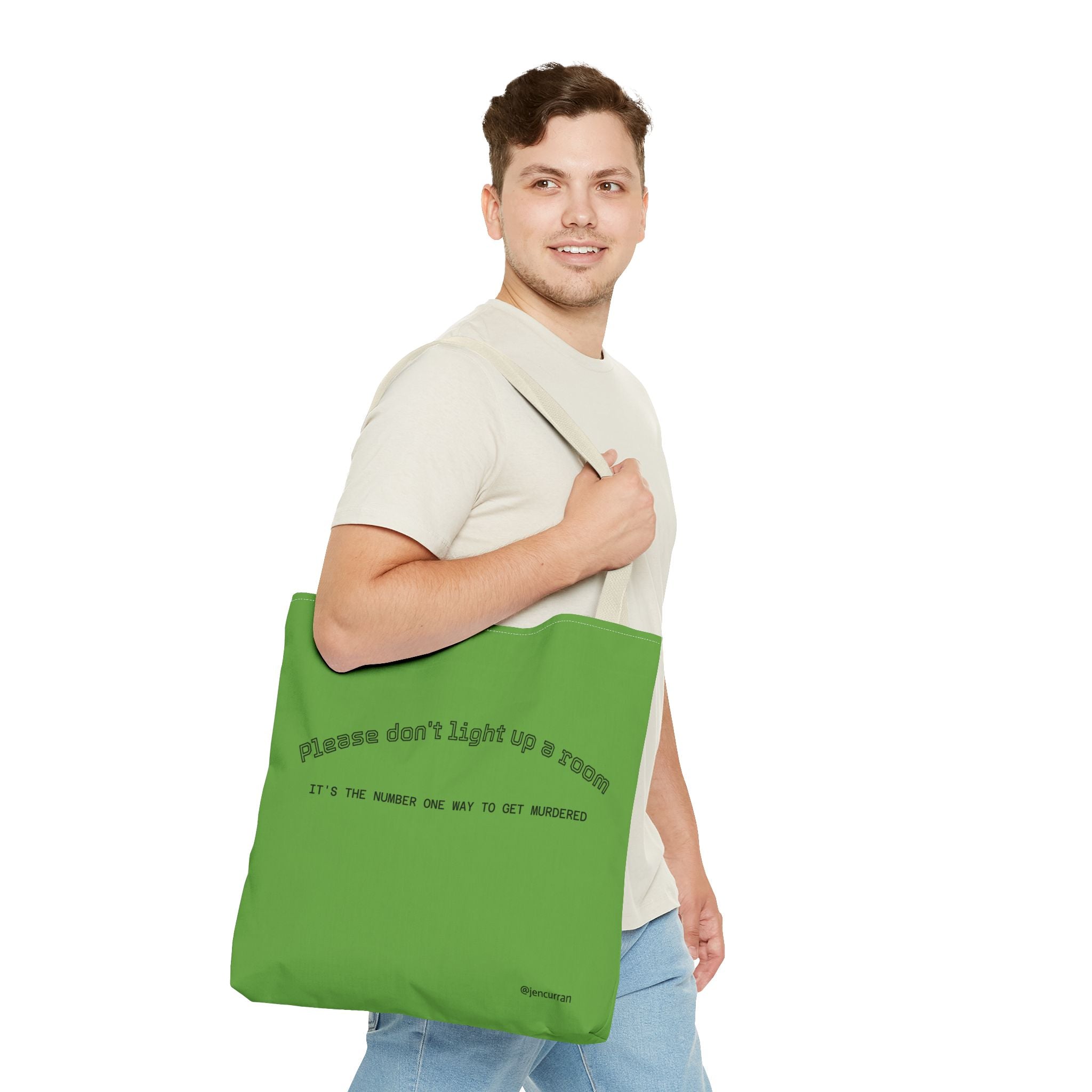 Stay Alive Tote - Green