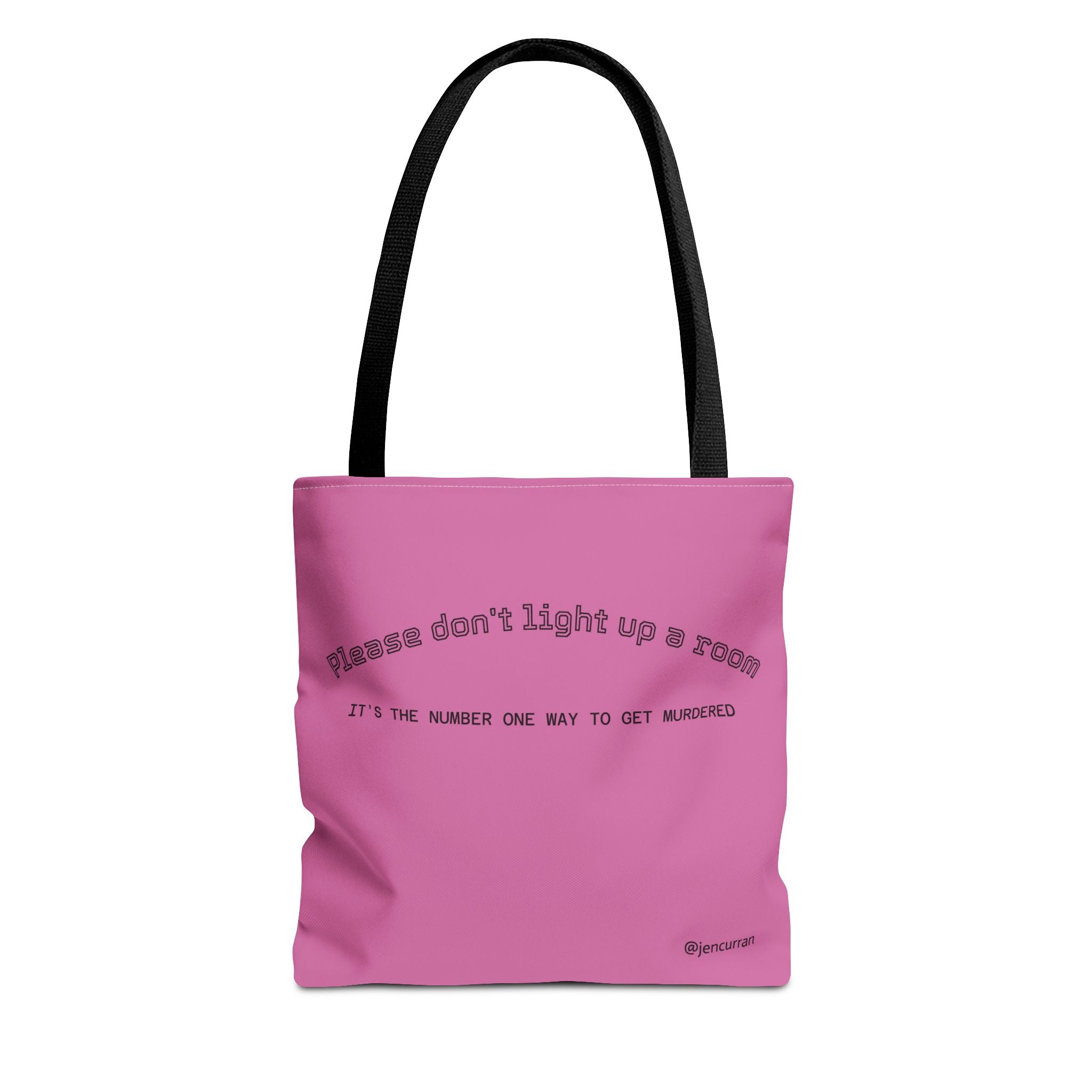 Stay Alive Tote - Pink
