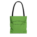 Stay Alive Tote - Green