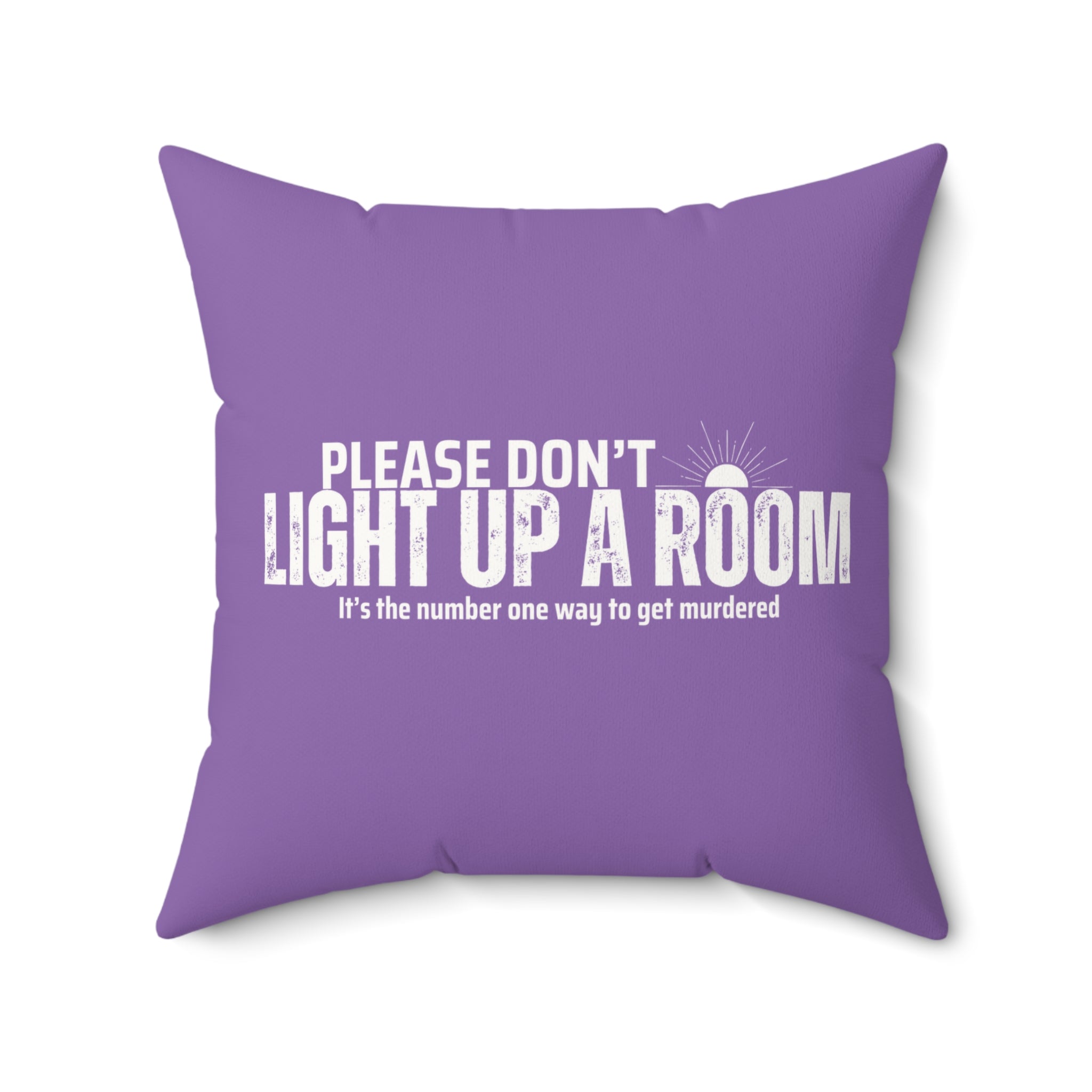Stay Alive Faux Suede Pillow - Purple