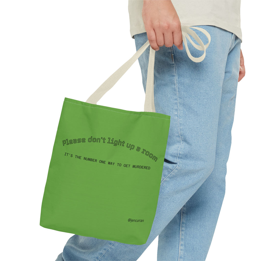 Stay Alive Tote - Green