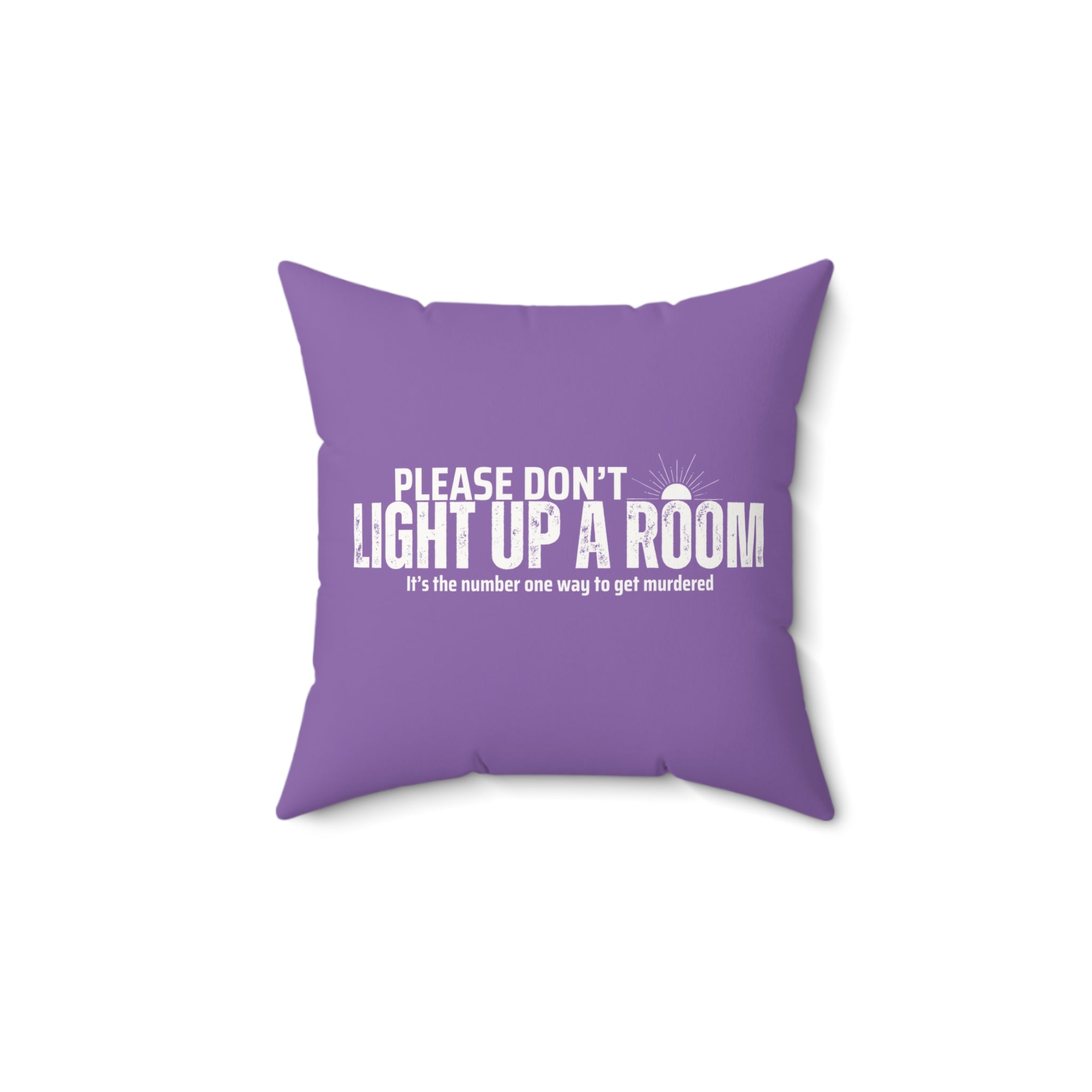 Stay Alive Faux Suede Pillow - Purple