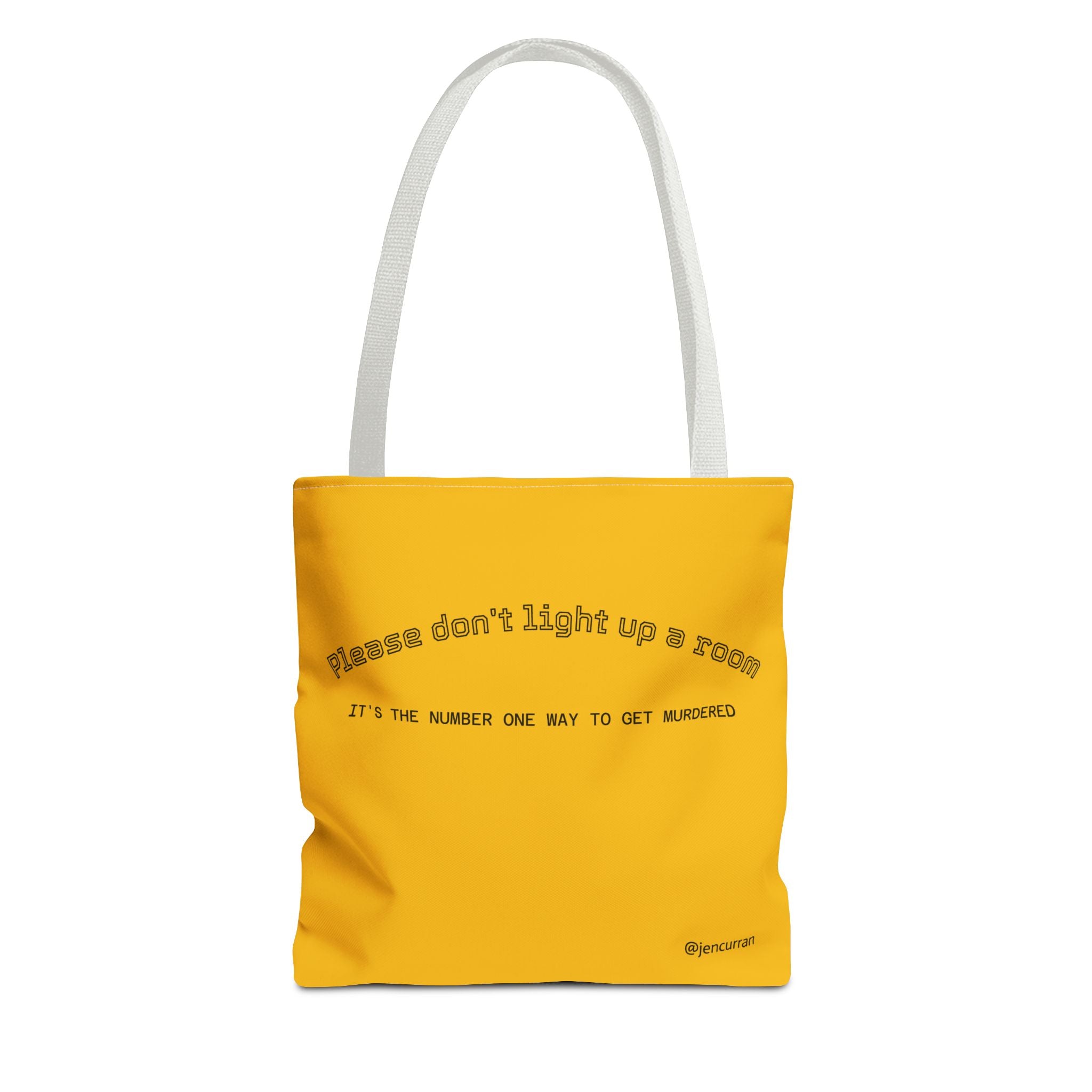 Stay Alive Tote - Yellow
