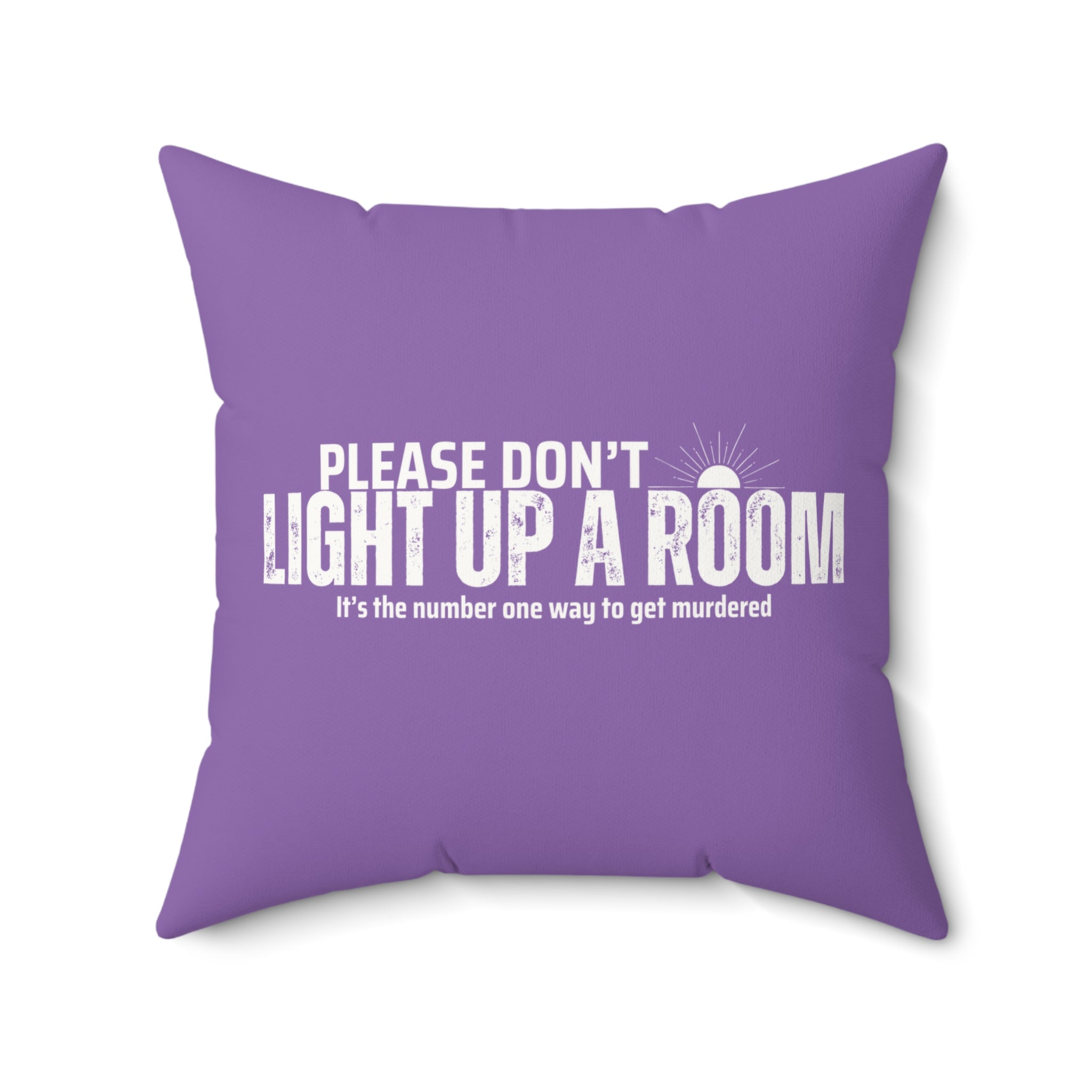 Stay Alive Faux Suede Pillow - Purple