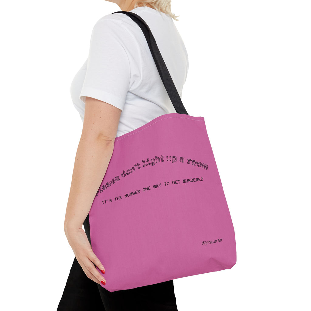 Stay Alive Tote - Pink