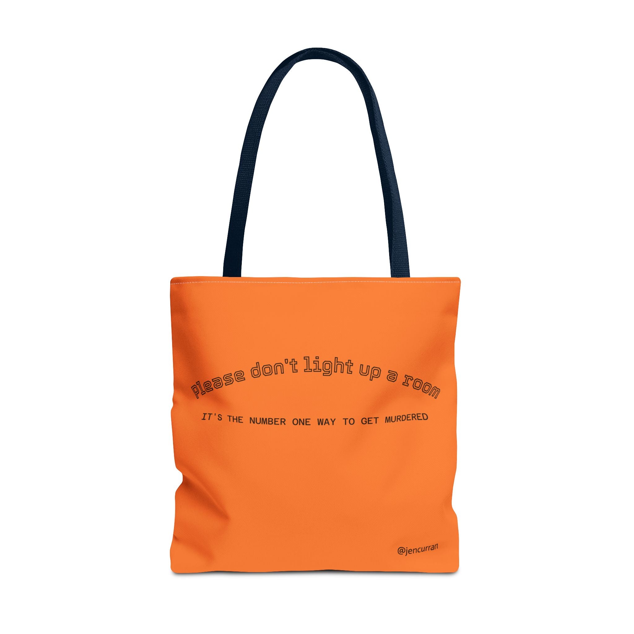 Stay Alive Tote - Orange