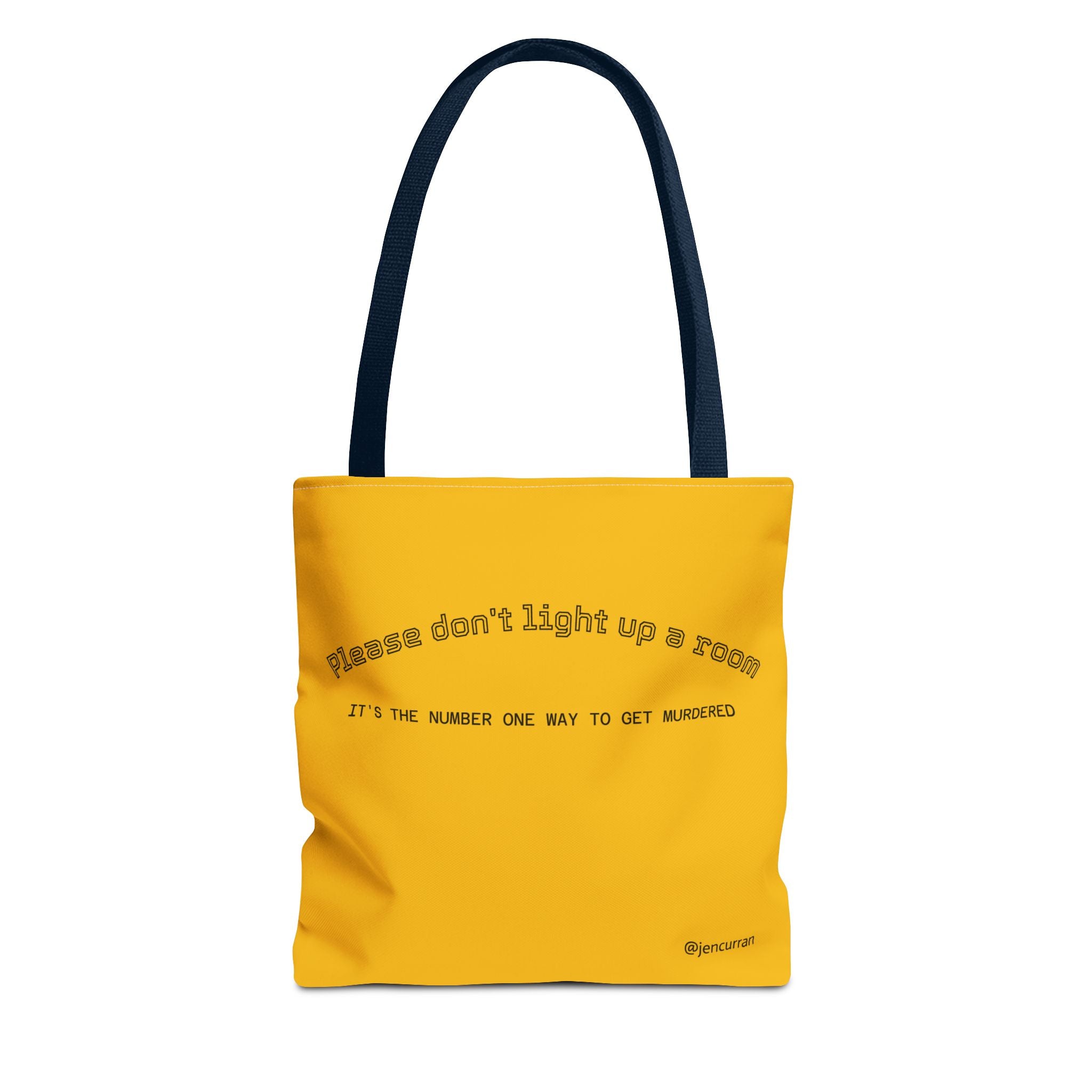 Stay Alive Tote - Yellow