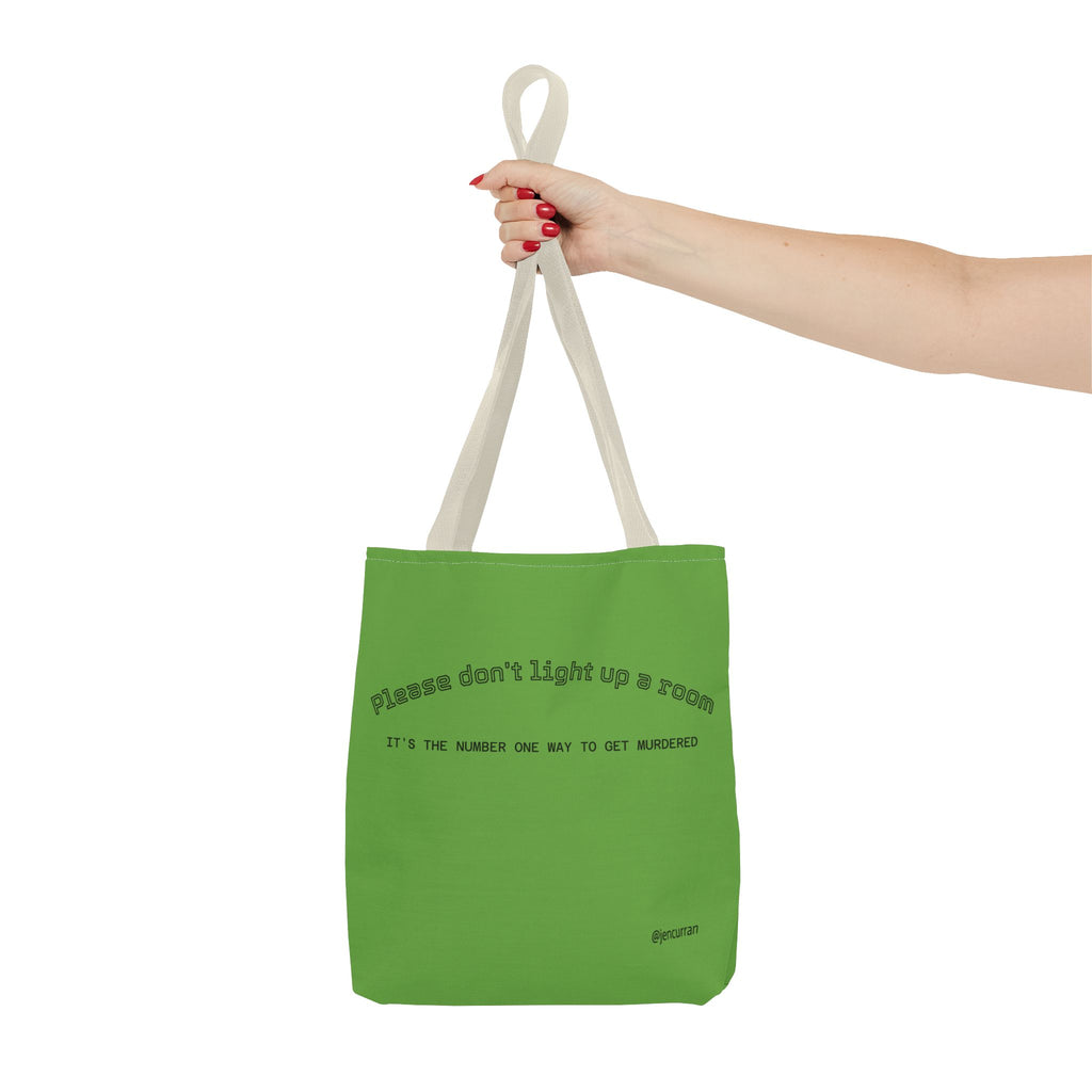 Stay Alive Tote - Green