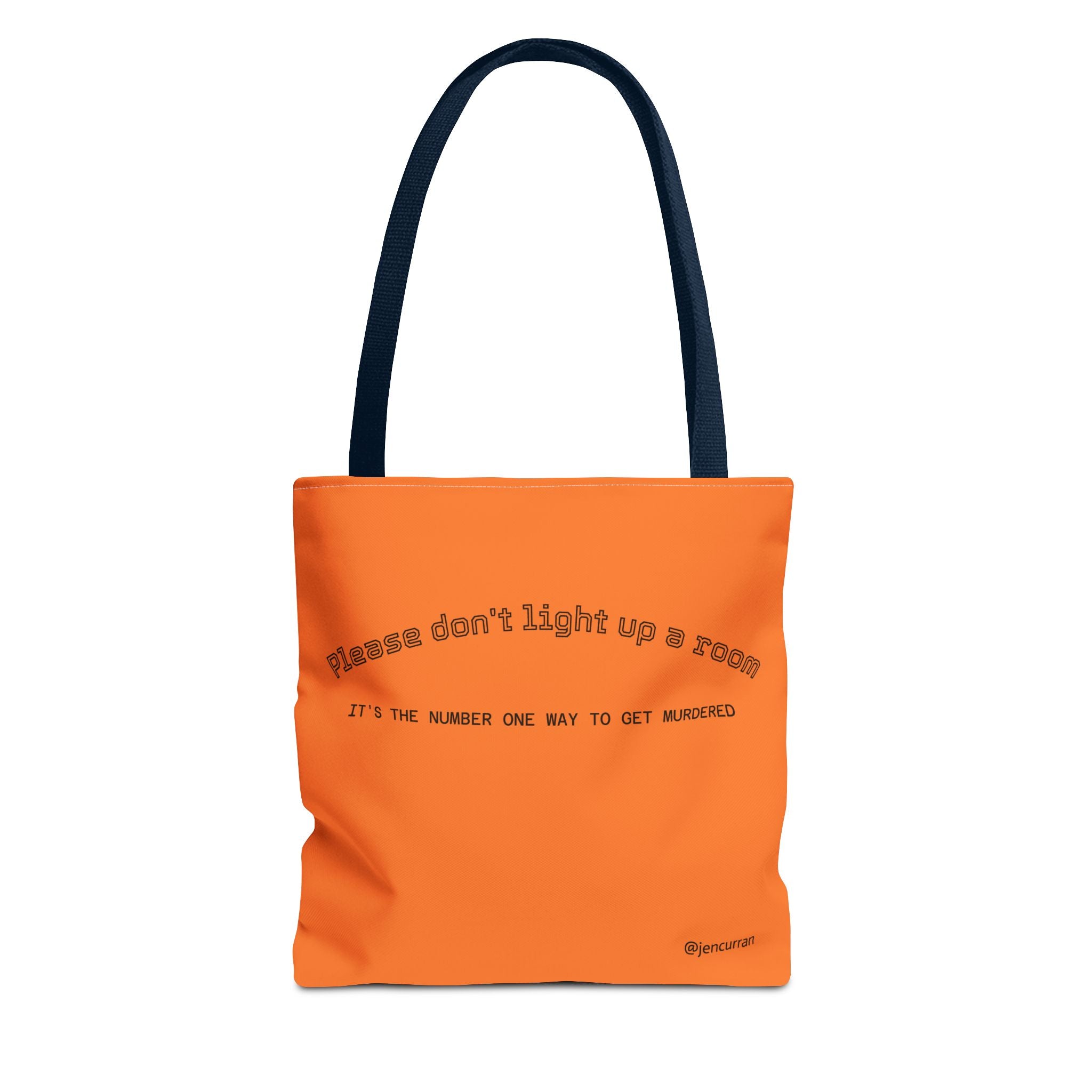 Stay Alive Tote - Orange