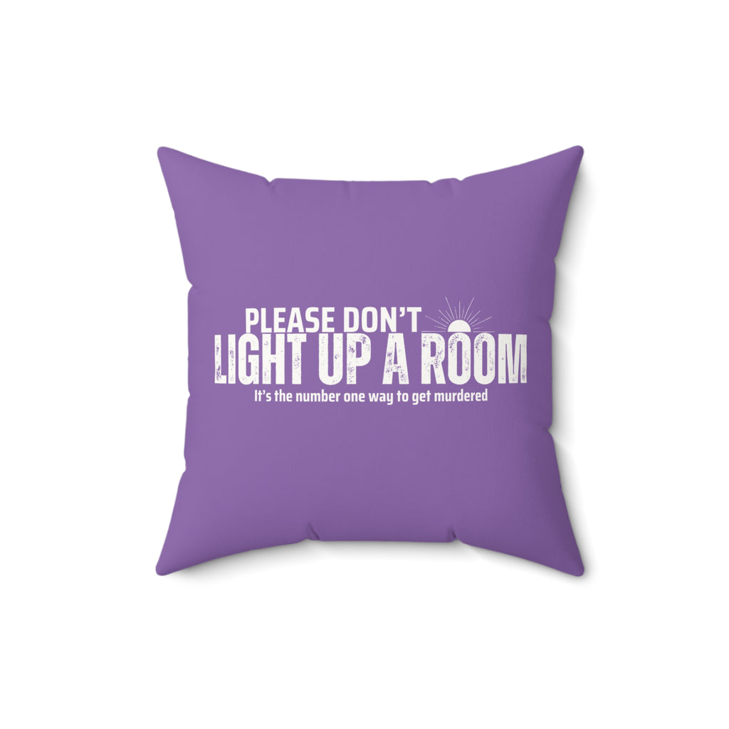 Stay Alive Faux Suede Pillow - Purple