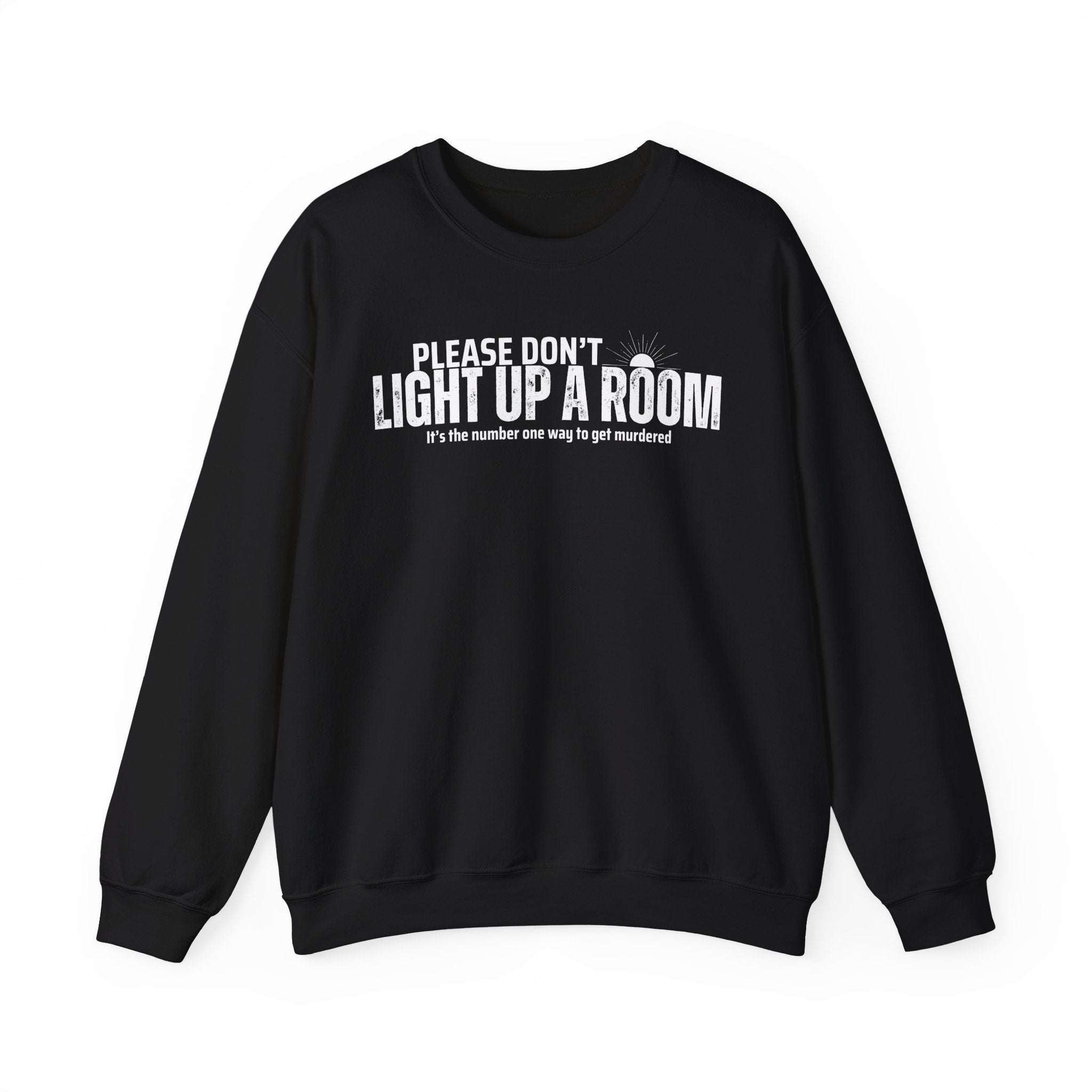 Stay Alive Crewneck Sweatshirt – Color