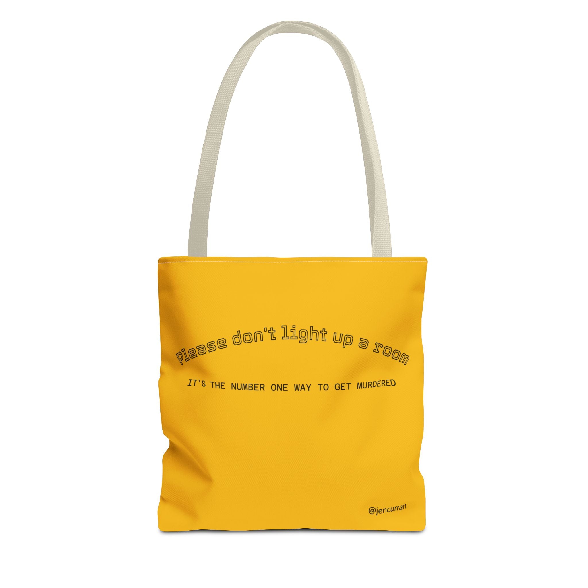 Stay Alive Tote - Yellow