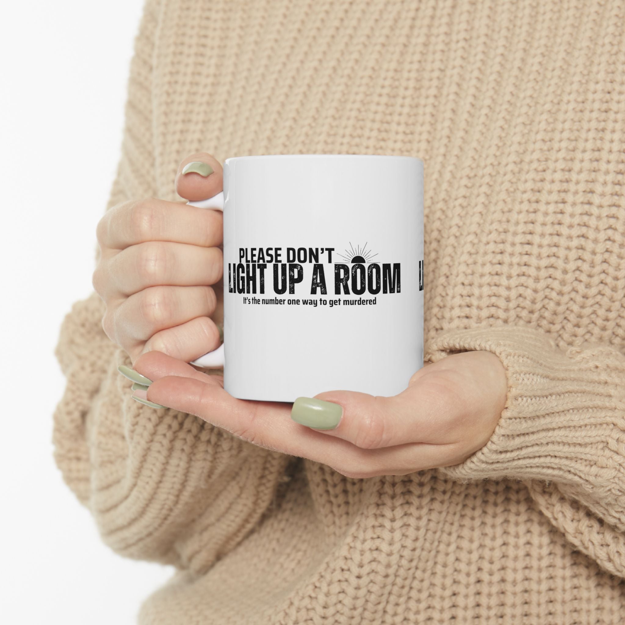 Stay Alive - White Ceramic Mug (11oz, 15oz)