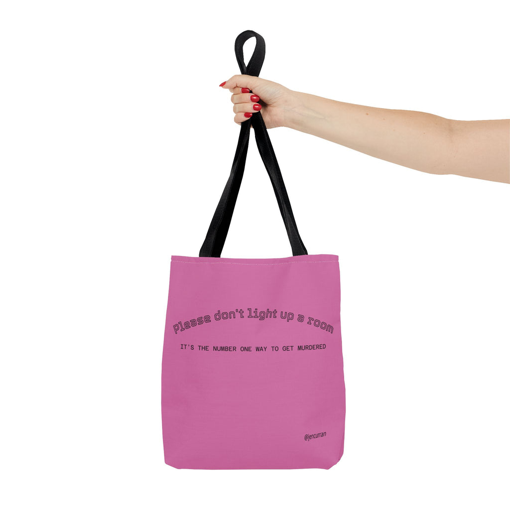 Stay Alive Tote - Pink