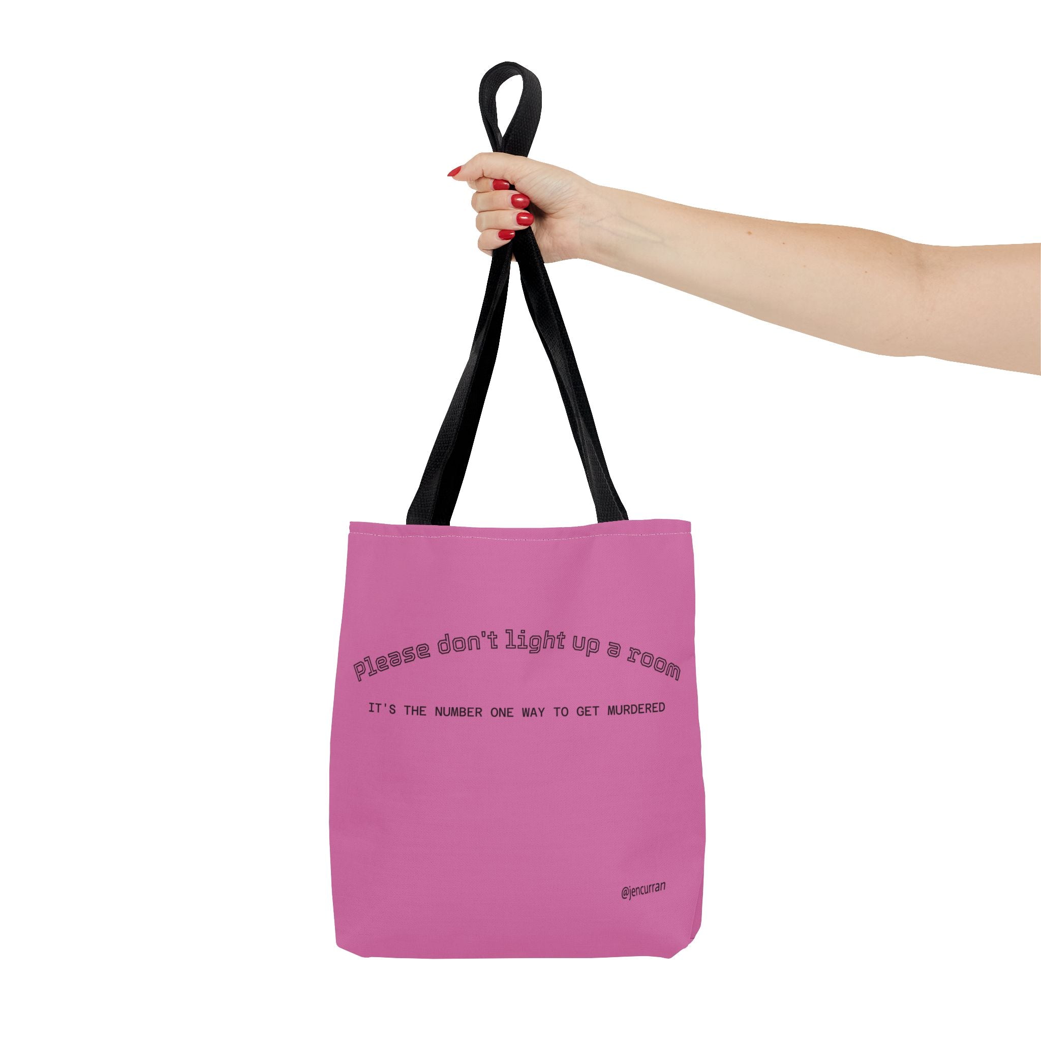 Stay Alive Tote - Pink