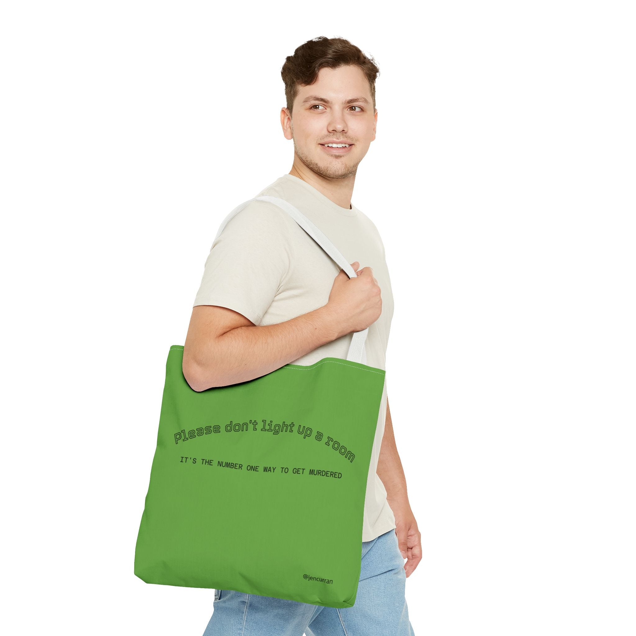 Stay Alive Tote - Green