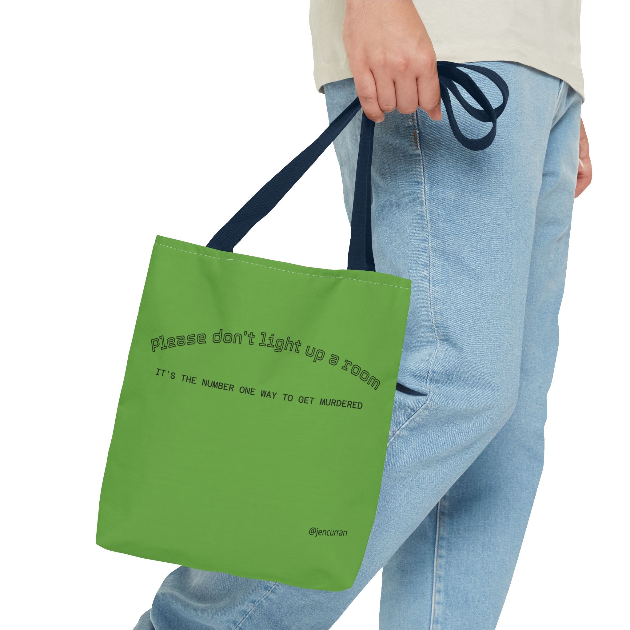Stay Alive Tote - Green