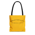 Stay Alive Tote - Yellow