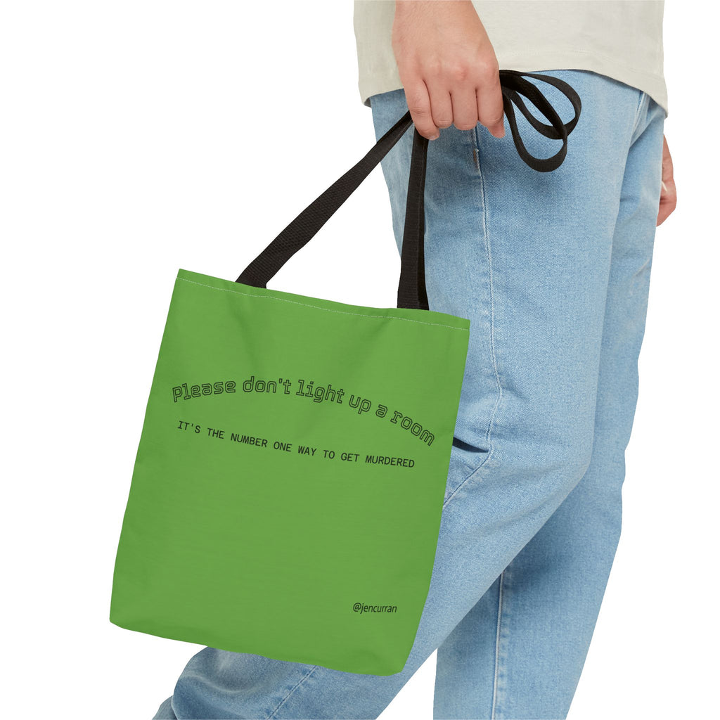Stay Alive Tote - Green