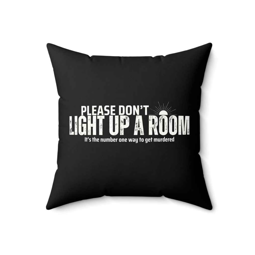Stay Alive Faux Suede Pillow - Black