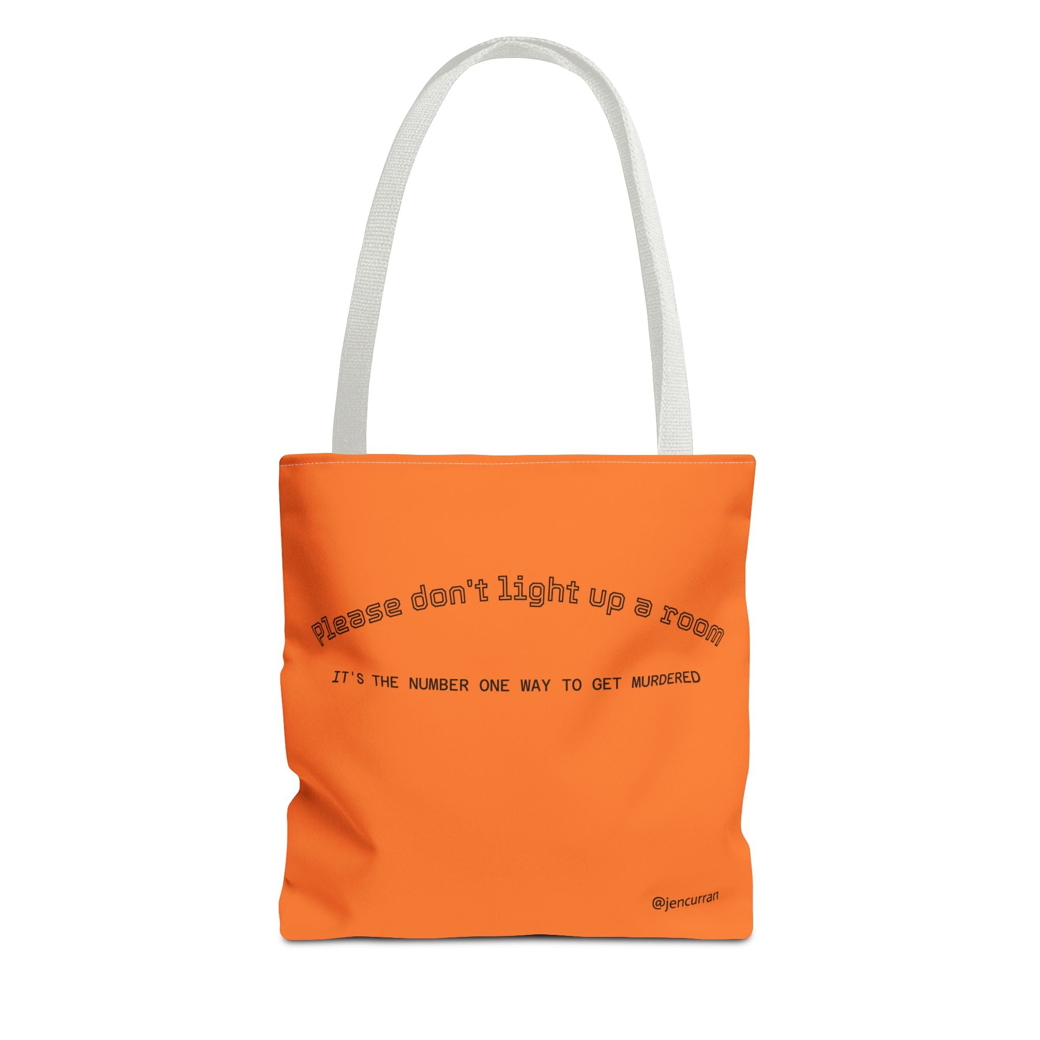 Stay Alive Tote - Orange