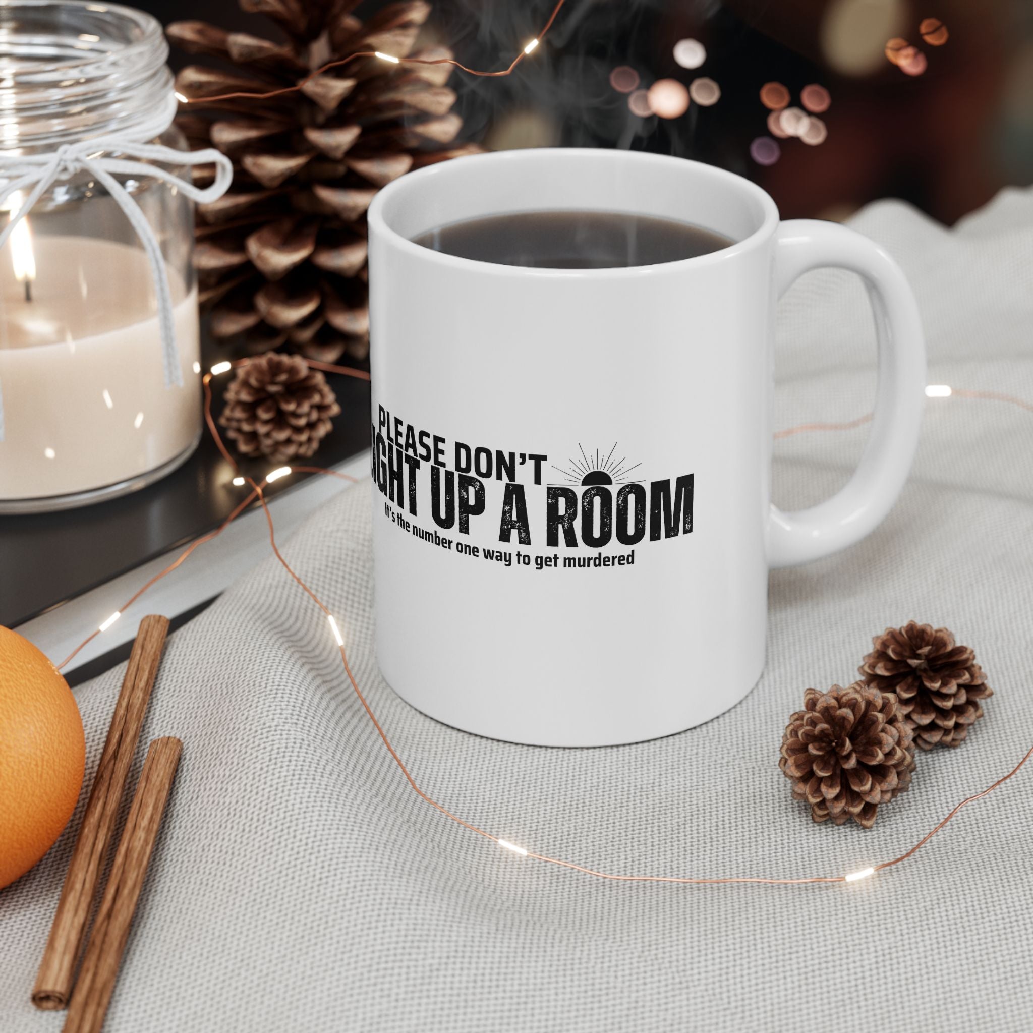 Stay Alive - White Ceramic Mug (11oz, 15oz)