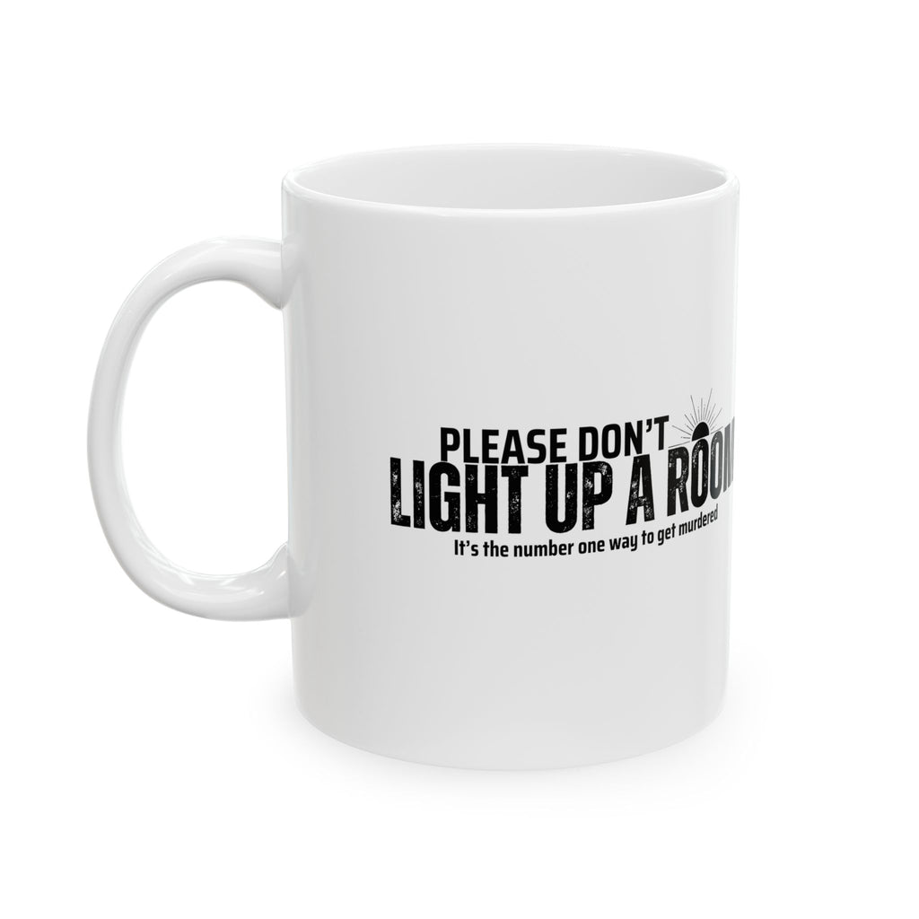 Stay Alive - White Ceramic Mug (11oz, 15oz)