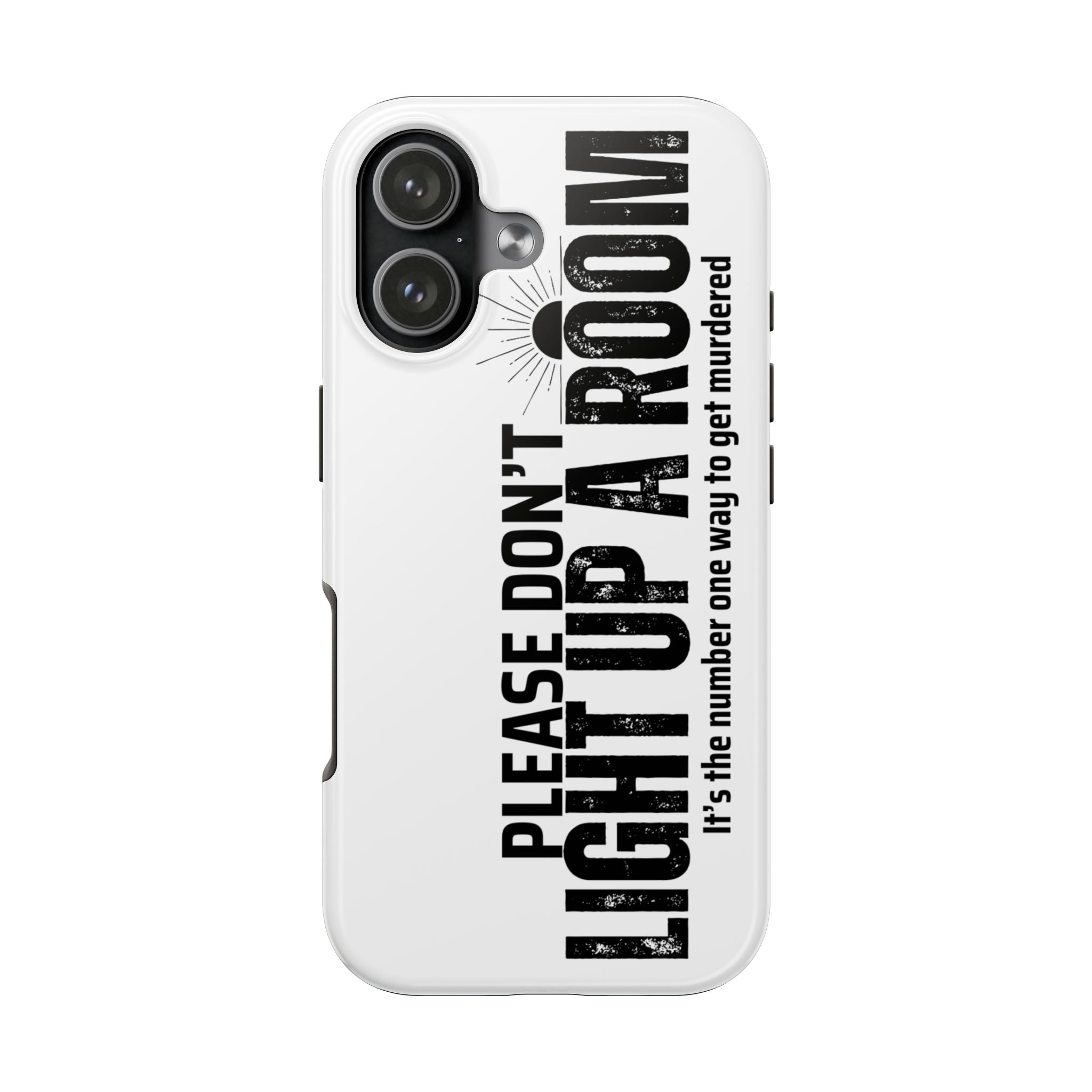 Stay Alive Phone Protective Case