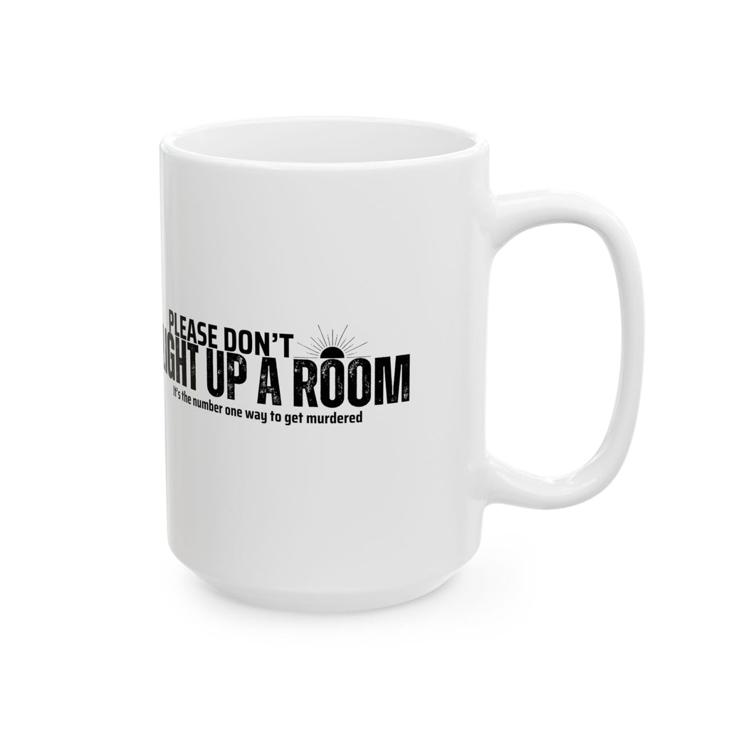 Stay Alive - White Ceramic Mug (11oz, 15oz)