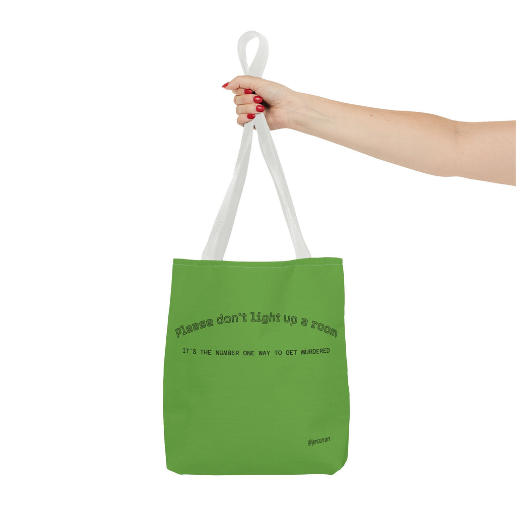 Stay Alive Tote - Green