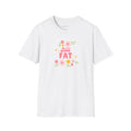 Still Fat Flower T-Shirt