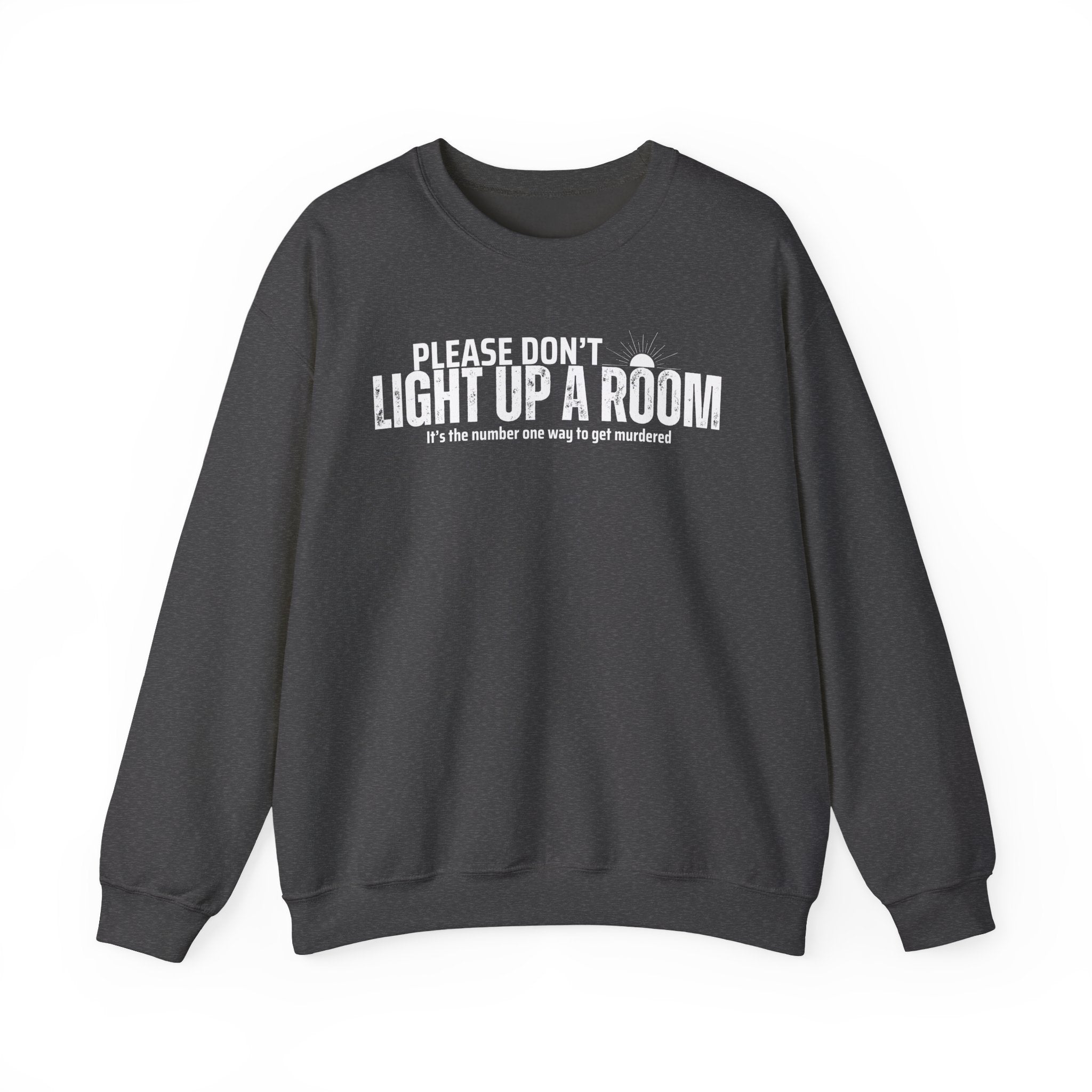 Stay Alive Crewneck Sweatshirt – Color