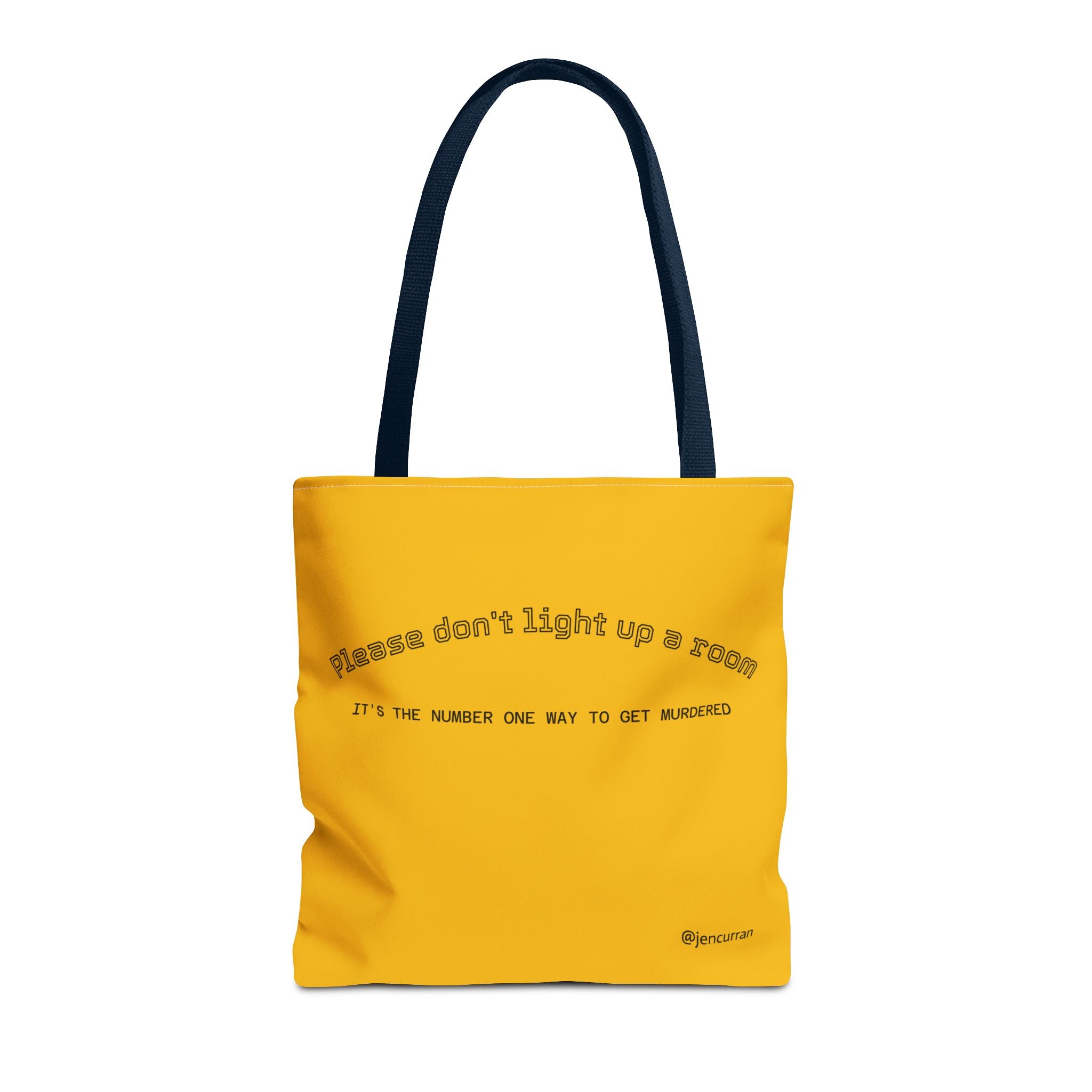 Stay Alive Tote - Yellow