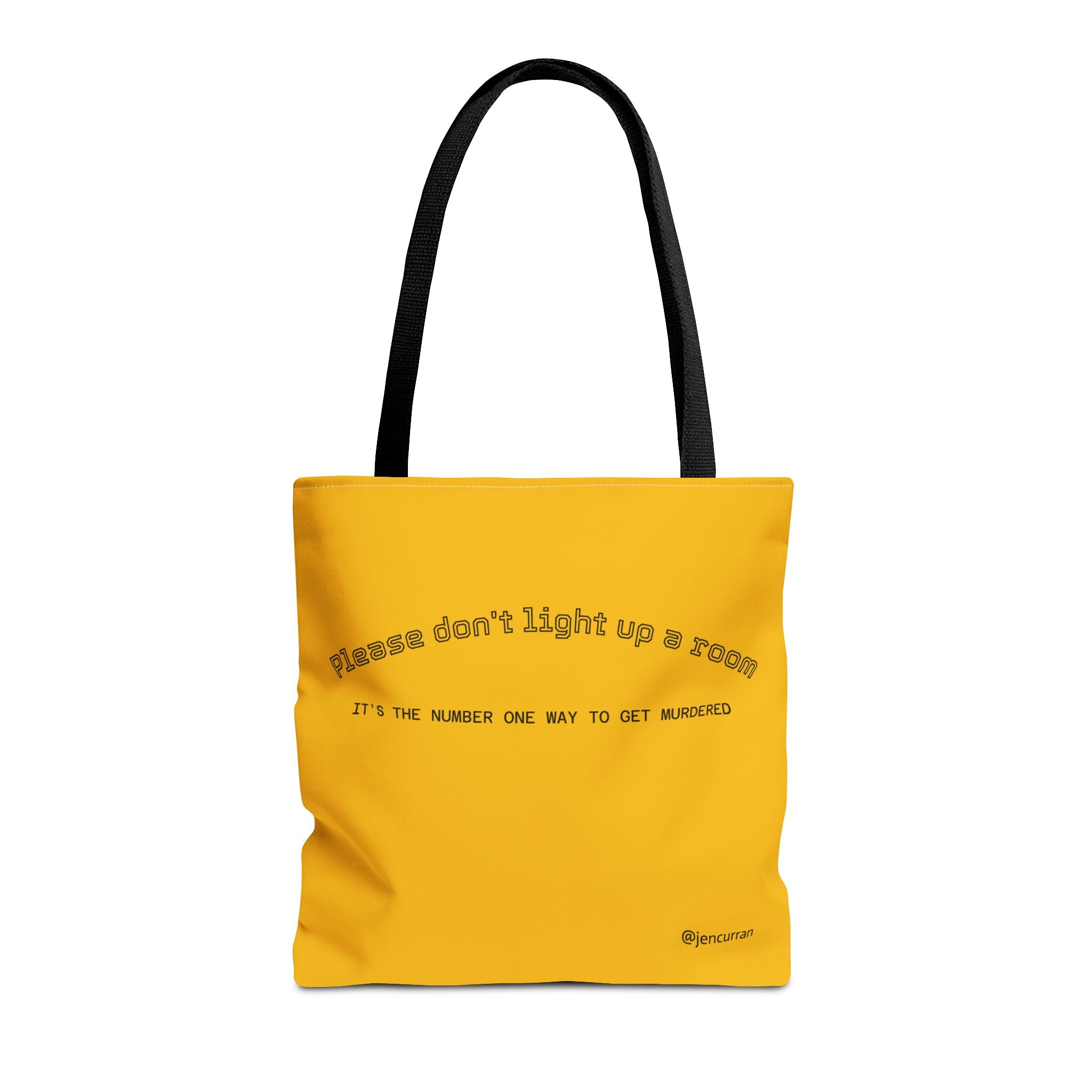 Stay Alive Tote - Yellow